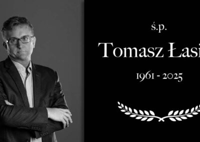 Z głębokim żalem zawiadamiamy o śmierci Prezesa Zarządu, ś.p. Tomasza Łasicy